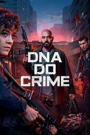 Assistir DNA DO CRIME online