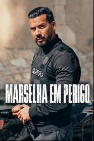 Assistir Marselha em Perigo online